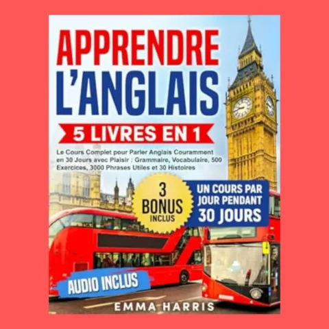 Livre Apprendre l’Anglais: 5 Livres en 1